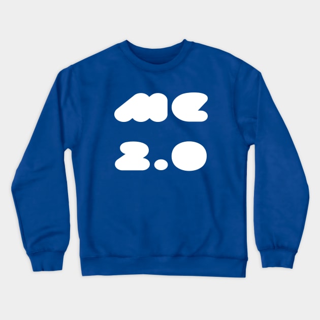 Me 2.0 Crewneck Sweatshirt by yayor